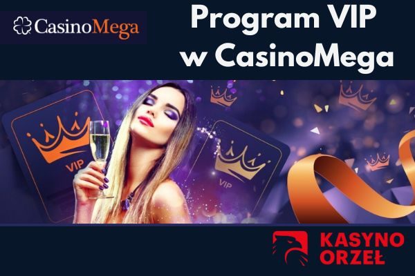 Program VIP w CasinoMega